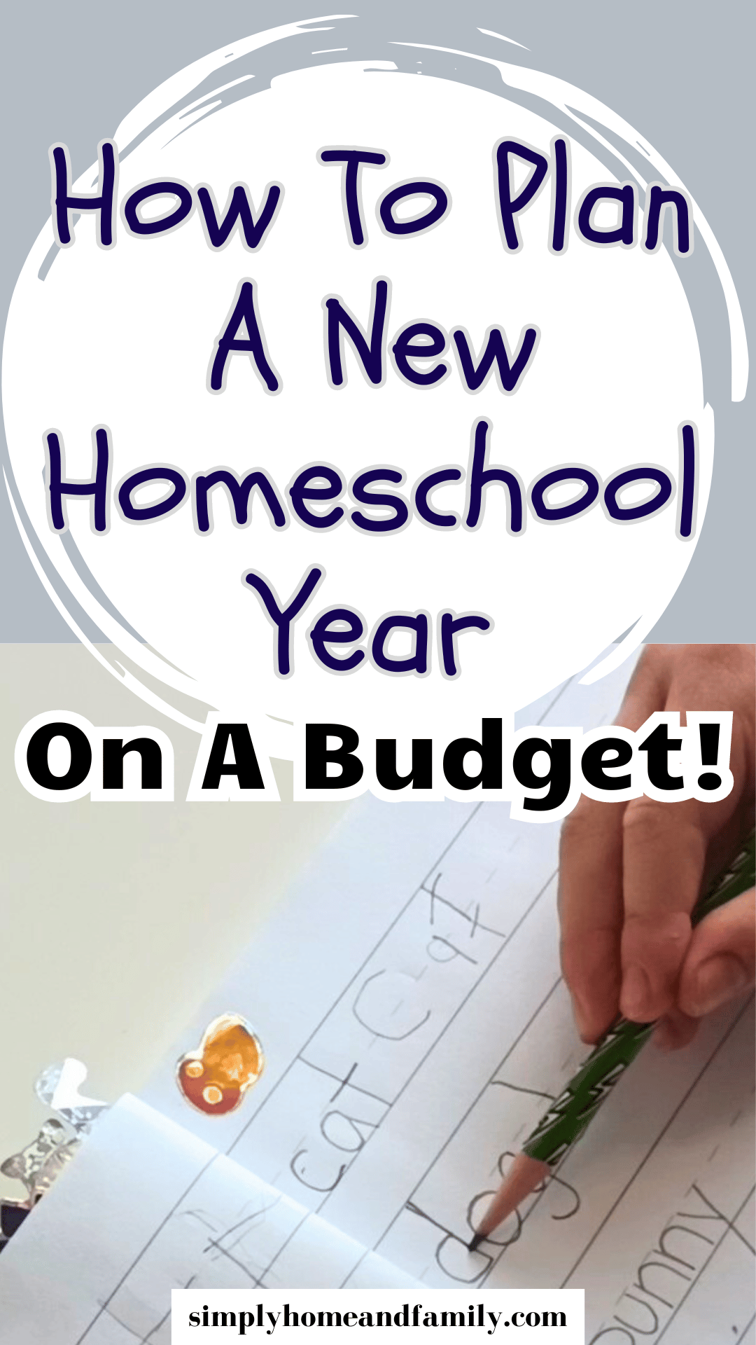 How To Plan A New Homeschool Year On A Budget - Simply Home And Family